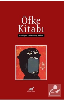 Öfke Kitabı- Paradigma Akademi Yayınları Öfke Kitabı- Paradigma Akademi Yayınları