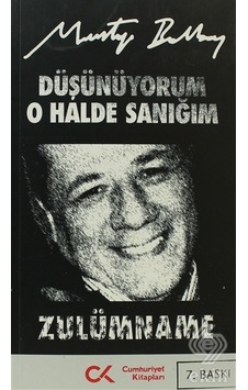 Düşünüyorum O Halde Sanığım - Zulümname - Mustafa Balbay - Cumhuriyet Kitapları Düşünüyorum O Halde Sanığım - Zulümname - Mustafa Balbay - Cumhuriyet Kitapları