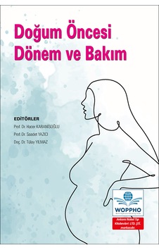 Doğum Öncesi Dönem Ve Bakım