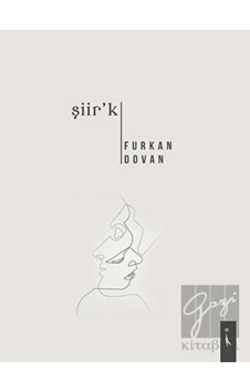 Şiir'k - Furkan Dovan - İkinci Adam Yayınları Şiir'k - Furkan Dovan - İkinci Adam Yayınları