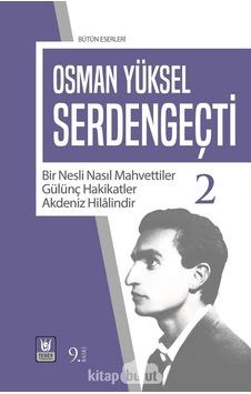 Serdengeçti 2 Bir Nesli Nasıl Mahvettiler, Gülünç Hakikatler, 9789757594833 Serdengeçti 2 Bir Nesli Nasıl Mahvettiler, Gülünç Hakikatler, 9789757594833