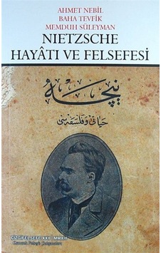 Nietzsche Hayatı ve Felsefesi - Memduh Süleyman - Ahmet Nebil - Çizgi Kitabevi Nietzsche Hayatı ve Felsefesi - Memduh Süleyman - Ahmet Nebil - Çizgi Kitabevi