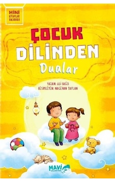 Çocuk Dilinden Dualar - Mini Kitaplar Serisi - Ali Bağcı - Mavi Uçurtma Çocuk Dilinden Dualar - Mini Kitaplar Serisi - Ali Bağcı - Mavi Uçurtma