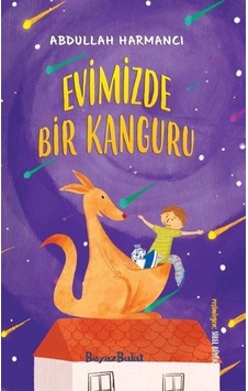 Evimizde Bir Kanguru / Abdullah Harmancı Evimizde Bir Kanguru / Abdullah Harmancı