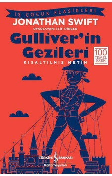 Gulliver’In Gezileri – Kısaltılmış Metin Gulliver’In Gezileri – Kısaltılmış Metin