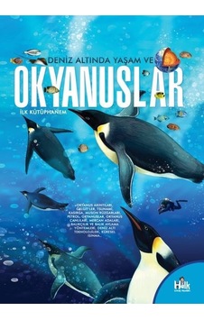 Denizler Altında Yaşam ve Okyanuslar - İlk Kütüphanem- Halk Kitabevi Denizler Altında Yaşam ve Okyanuslar - İlk Kütüphanem- Halk Kitabevi