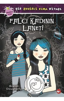 Falcı Kadının Laneti-Bir Zehirli Elma Kitabı - Brandi Dougherty - Beyaz Balina Yayınları