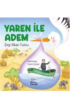 Yaren İle Adem / Ezgi Alkan Tuzcu Yaren İle Adem / Ezgi Alkan Tuzcu