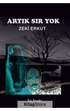 Artık Sır Yok - Zeki Erkut - Kalkedon