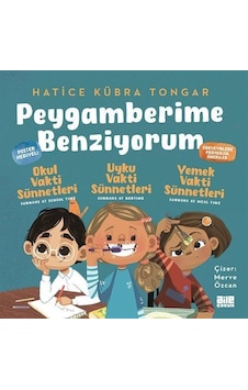 Peygamberime Benziyorum 3'lü Set / Hatice Kübra Tongar