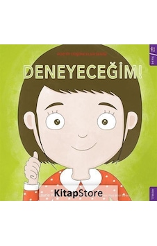 Deneyeceğim! Pozitif Düşünceler Serisi - Laurie Wright - Sola Kidz Deneyeceğim! Pozitif Düşünceler Serisi - Laurie Wright - Sola Kidz