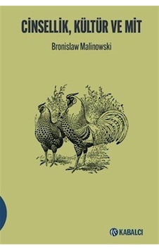 Cinsellik, Kültür Ve Mit / Bronislaw Malinowski Cinsellik, Kültür Ve Mit / Bronislaw Malinowski