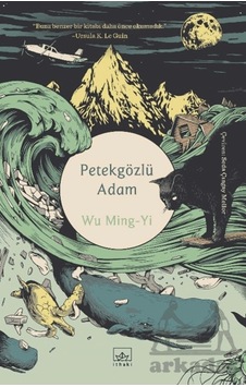 Petekgözlü Adam İthaki Yayınları Wu Ming-yi