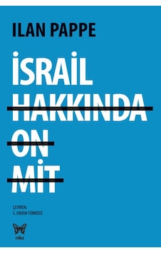İsrail Hakkında On Mit