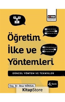 Öğretim Ilke ve Yöntemleri / Dr. Onur Köksal Öğretim Ilke ve Yöntemleri / Dr. Onur Köksal