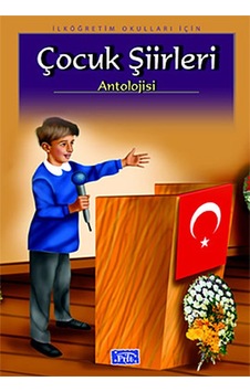 Çocuk Şiirleri Antolojisi- Parıltı Yayınları Çocuk Şiirleri Antolojisi- Parıltı Yayınları