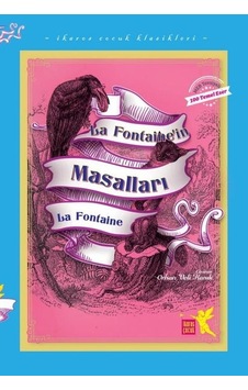 La Fontainein Masalları - İkaros Çocuk Klasikleri - Jean de la Fontaine - İkaros Çocuk