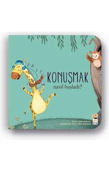 Nasıl Başladı? Konuşmak - Ayşe Aydemir - Sincap Kitap Nasıl Başladı? Konuşmak - Ayşe Aydemir - Sincap Kitap