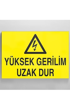 Yüksek Gerilim Uzak Dur Uyarı Levhası 50x70cm Yüksek Gerilim Uzak Dur Uyarı Levhası 50x70cm