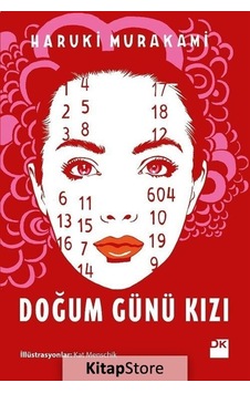Doğum Günü Kızı - Haruki Murakami Doğum Günü Kızı - Haruki Murakami