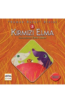 Kırmızı Elma-Demek Öyle! Dizisi 3 - Claire Jobert - Nar Çocuk Kırmızı Elma-Demek Öyle! Dizisi 3 - Claire Jobert - Nar Çocuk