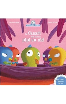 Mamie Poule Raconte - Le Canari Qui Faisait P Pi Au Nid Mamie Poule Raconte - Le Canari Qui Faisait P Pi Au Nid