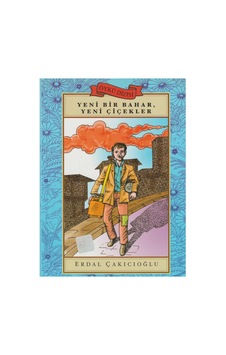 Yeni Bir Bahar, Yeni Çiçekler - Erdal Çakıcıoğlu İlk Baskı 2004