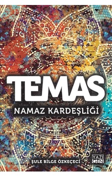 Temas-Namaz Kardeşliği- Yazıgen Yayınevi
