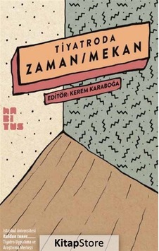 Tiyatroda Zaman-Mekan- Habitus Kitap