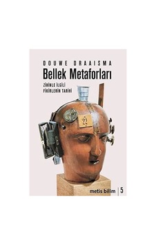 Bellek Metaforları: Zihinle İlgili Fikirlerin Tarihi Sku: Smgstkd8125c15c2