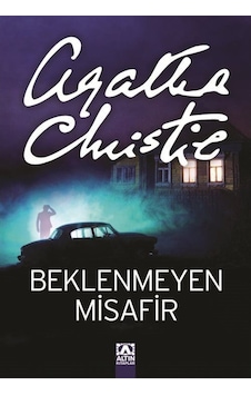 Beklenmeyen Misafir / Agatha Christie Beklenmeyen Misafir / Agatha Christie