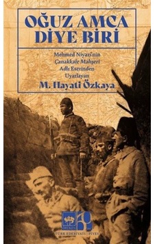 Oğuz Amca Diye Biri / M. Hayati Özkaya