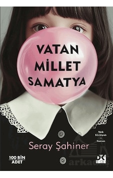 Vatan Millet Samatya Doğan Kitap Seray Şahiner Vatan Millet Samatya Doğan Kitap Seray Şahiner