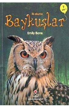 İlk Okuma - Baykuşlar - Emily Bone - Tübitak Yayınları İlk Okuma - Baykuşlar - Emily Bone - Tübitak Yayınları