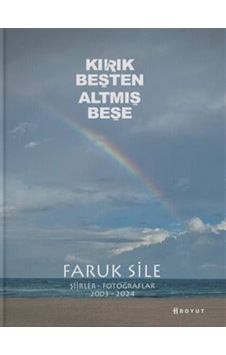 Kırık Beşten Altmış Beşe / Faruk Sile Kırık Beşten Altmış Beşe / Faruk Sile