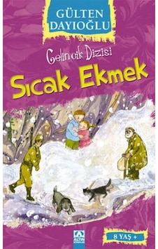 Gelincik Dizisi : Sıcak Ekmek Gelincik Dizisi : Sıcak Ekmek