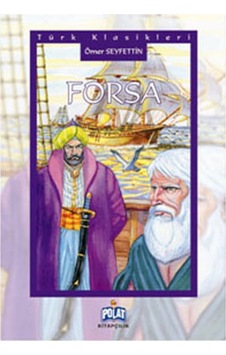 Türk Klasikleri - Forsa - Ömer Seyfettin - Polat Kitapçılık Türk Klasikleri - Forsa - Ömer Seyfettin - Polat Kitapçılık