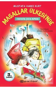 Masallar Ülkesi'Nde / Mustafa Hakkı Kurt Masallar Ülkesi'Nde / Mustafa Hakkı Kurt