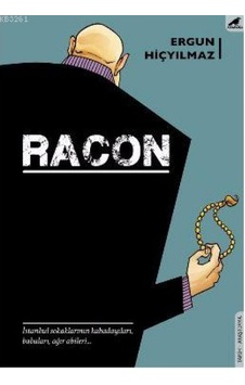 Racon - Ergun Hiçyılmaz - Karakarga Racon - Ergun Hiçyılmaz - Karakarga