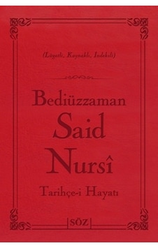 Bediüzzaman Said Nursi Tarihçe-i Ha - Bediüzzaman Said-i Nursi - Söz Basım Yayın Bediüzzaman Said Nursi Tarihçe-i Ha - Bediüzzaman Said-i Nursi - Söz Basım Yayın
