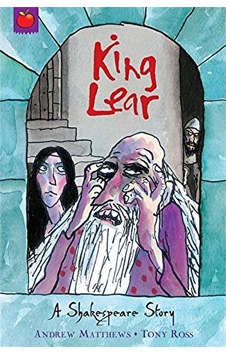 A Shakespeare Story: King Lear A Shakespeare Story: King Lear