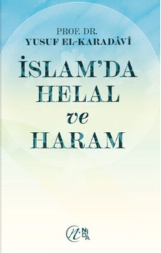 İslam Da Helal Ve Haram İslam Da Helal Ve Haram