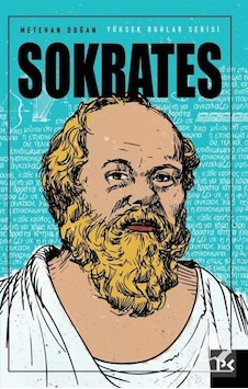 Sokrates - Yüksek Ruhlar Serisi - Metehan Doğan - Profil Kitap Sokrates - Yüksek Ruhlar Serisi - Metehan Doğan - Profil Kitap