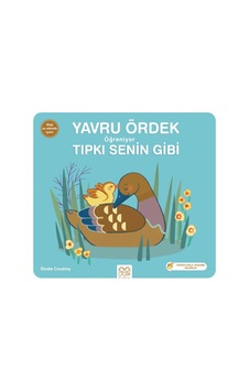 Yavru Ördek Öğreniyor Tıpkı Senin Gibi Yavru Ördek Öğreniyor Tıpkı Senin Gibi