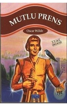 Kıtap Parıltı 100 T.E. Mutlu Prens-Oscar Wilde Kıtap Parıltı 100 T.E. Mutlu Prens-Oscar Wilde