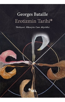 Erotizmin Tarihi / Georges Bataille Erotizmin Tarihi / Georges Bataille