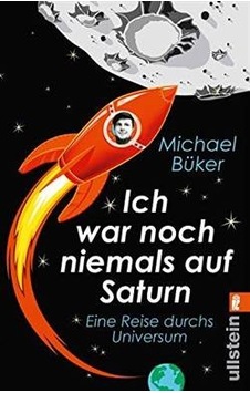 Ich war noch niemals auf Satürn 9783548376370 Ich war noch niemals auf Satürn 9783548376370