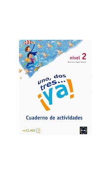Uno Dos Tres... ya! 2 Cuaderno de Actividades (Etkinlik Kitabı) 7-10 Yaş İspanyolca Temel Seviye - Maria de los Angeles Palomino - Nüans Uno Dos Tres... ya! 2 Cuaderno de Actividades (Etkinlik Kitabı) 7-10 Yaş İspanyolca Temel Seviye - Maria de los Angeles Palomino - Nüans