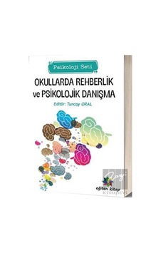 Okullarda Rehberlik Ve Psikolojik Danışma Psikoloji Seti - Eğiten Kitap