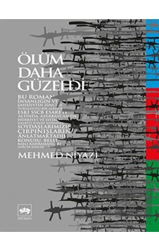 Ölüm Daha Güzeldi Ötüken Neşriyat - Ötüken Neşriyat Ölüm Daha Güzeldi Ötüken Neşriyat - Ötüken Neşriyat